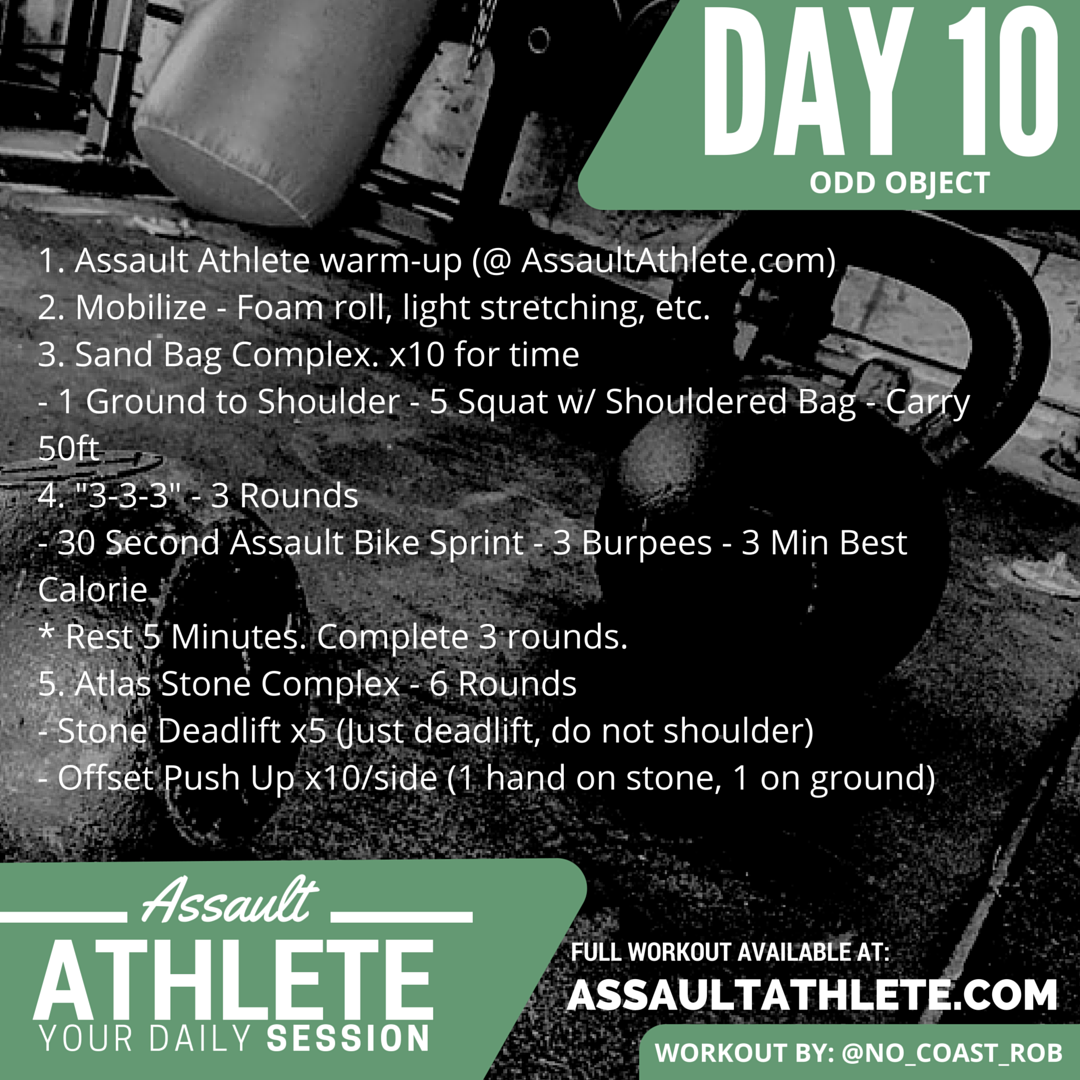 Assault Athlete Training - Day 10