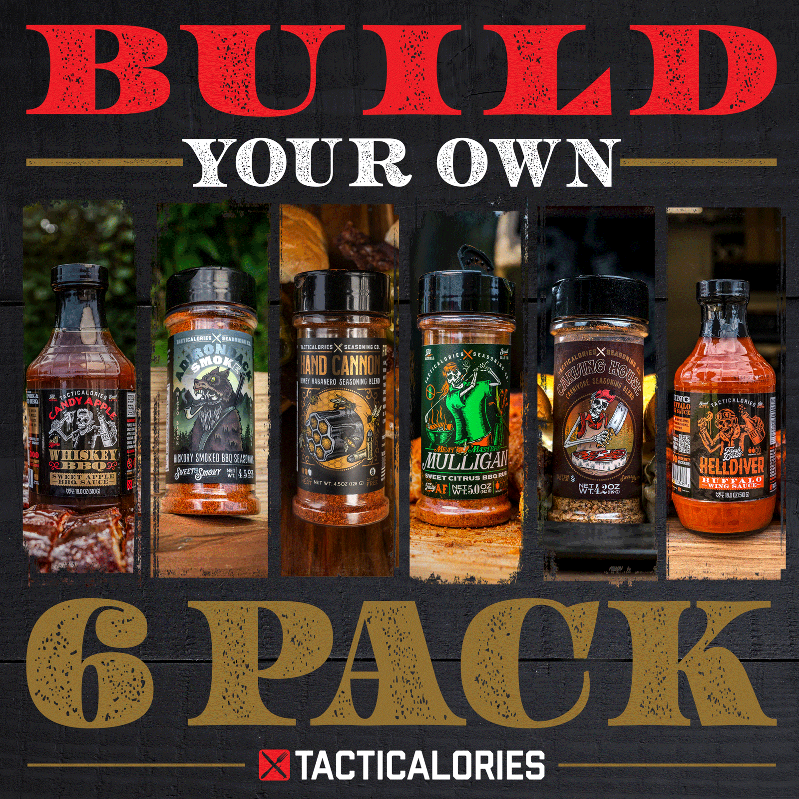 *BUILD YOUR OWN 6 PACK BUNDLE