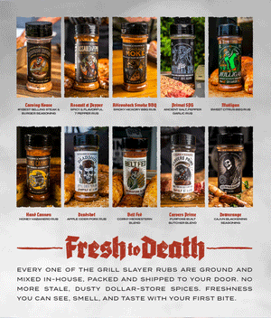 GRILL SLAYER BUNDLE [SAVE $$$]